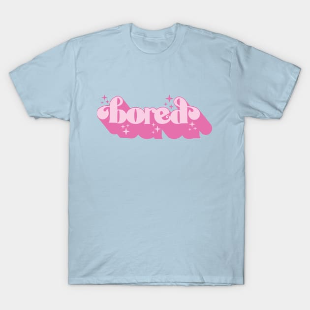 Sparkling Boredom T-Shirt by LSDesigns